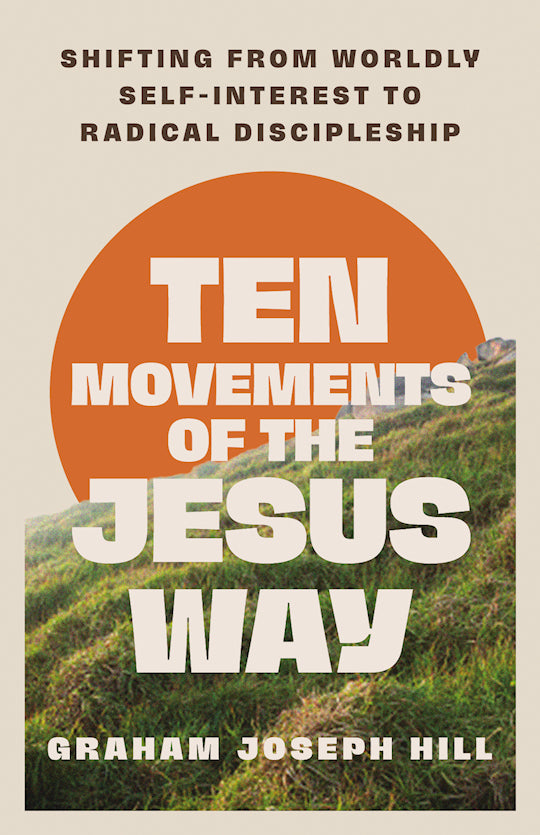Ten Movements of the Jesus Way