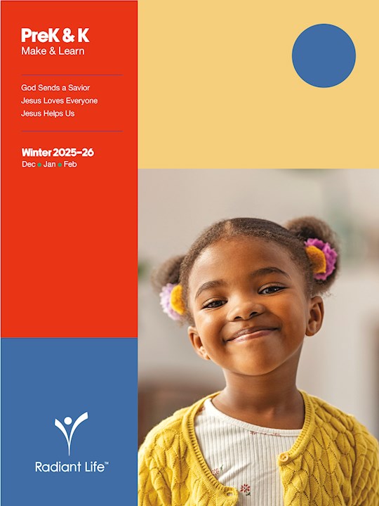 Radiant Life Winter 2025: PreK & K Make & Learn (