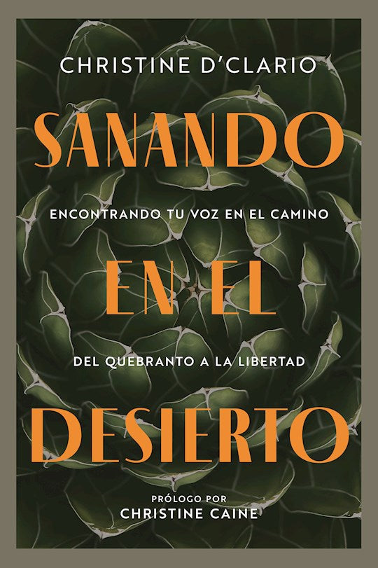 Sanando en el desierto (Healing In The Desert)