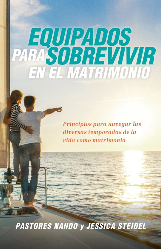 Equipados para sobrevivir en el matrimonio (Equipped For Survival In Marriage)