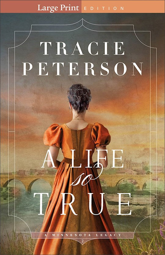 A Life So True (A Minnesota Legacy