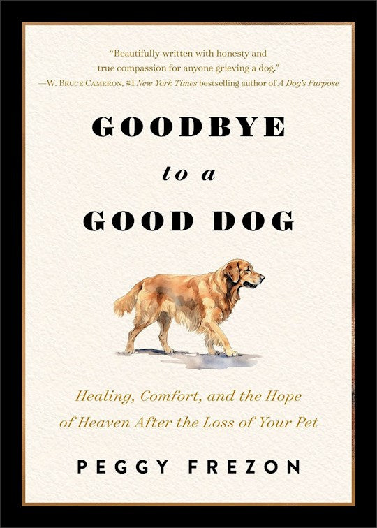 Goodbye To A Good Dog