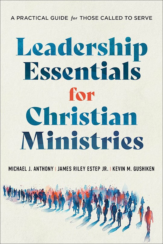 Leadership Essentials For Christian Ministries