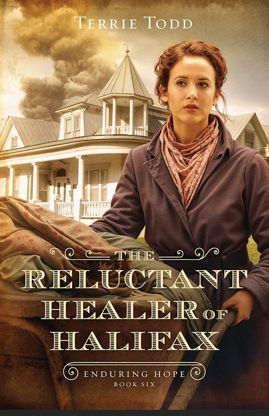 The Reluctant Healer Of Halifax (Enduring Hope)