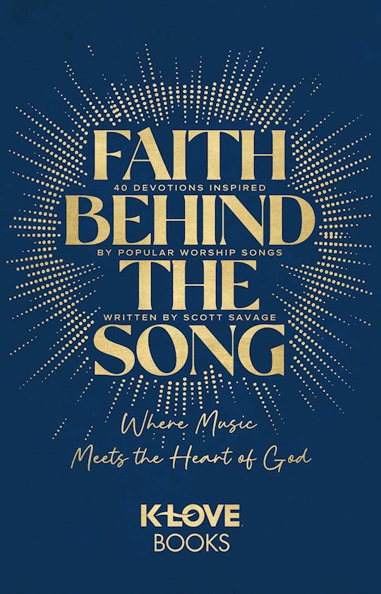 Faith Behind The Song
