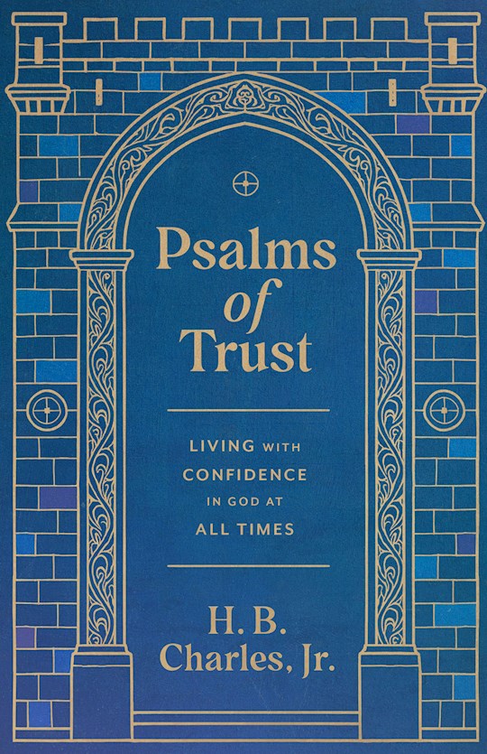 Psalms Of Trust