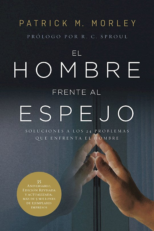 El hombre frente al espejo (The Man In The Mirror) (Revised And Updated Edition)
