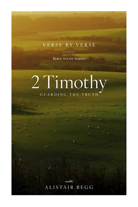 2 Timothy (Verse By Verse Bible Study Series)