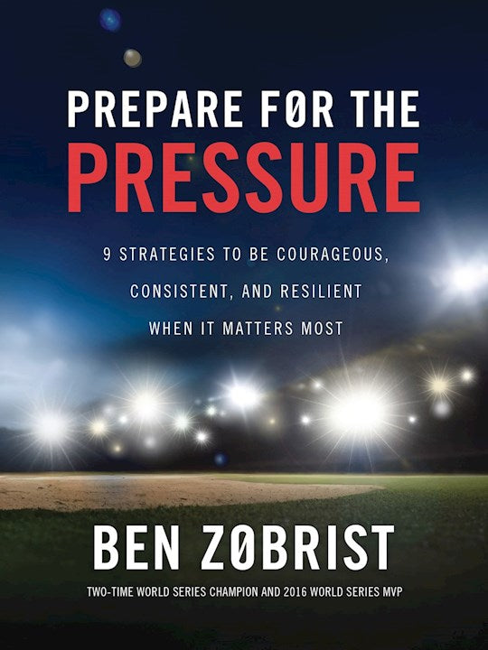 Prepare For The Pressure