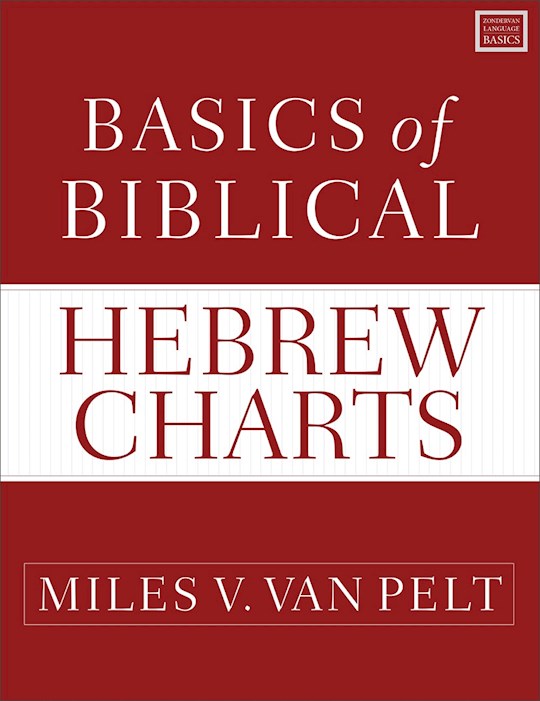 Basics Of Biblical Hebrew Charts (Zondervan Language Basics Series)