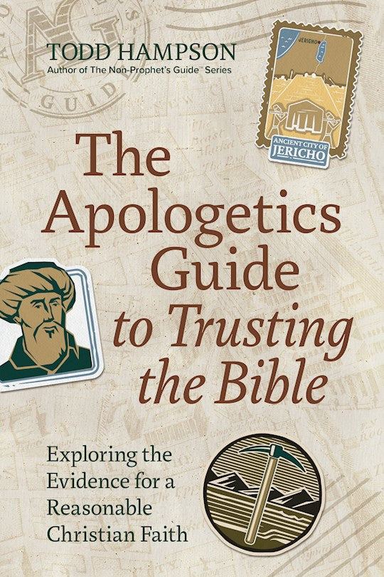 The Apologetics Guide To Trusting The Bible