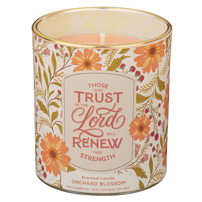 Candle-Those Who Trust In The Lord/Orchard Blossom Scent In Glass Jar (Isaiah 40:31)