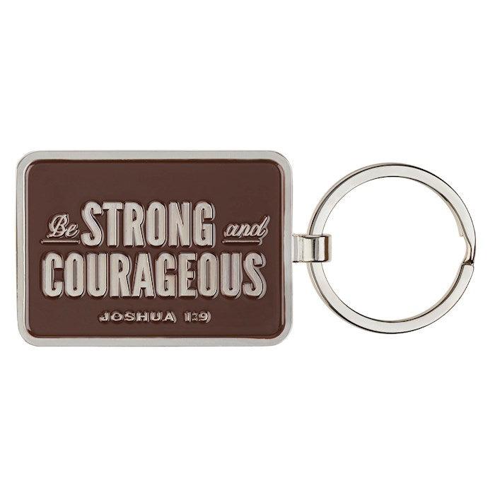 Keychain Be Strong And Courageous Josh. 1:9