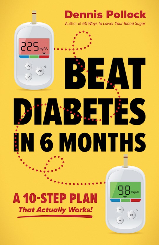 Beat Diabetes In 6 Months
