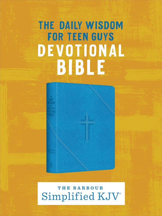 The Daily Wisdom for Teen Guys Devotional Bible