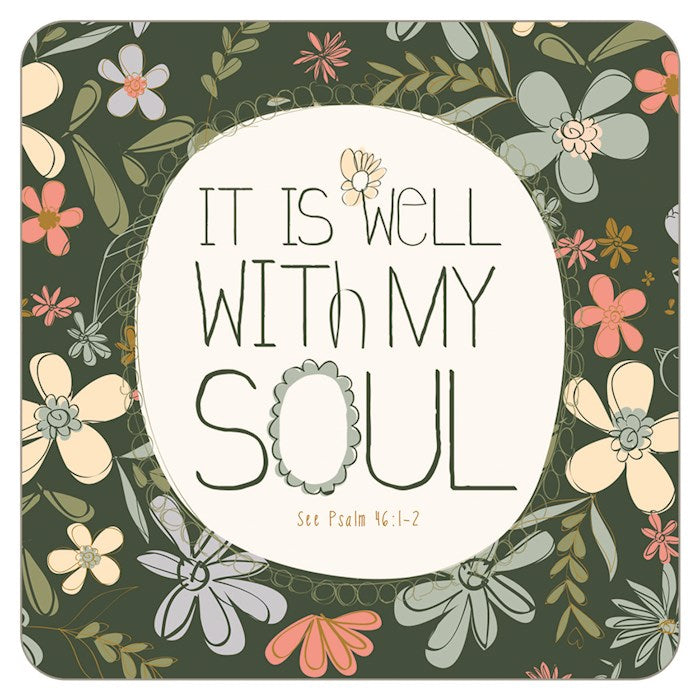 Coaster-Well With My Soul-Square (3.75" x 3.75")