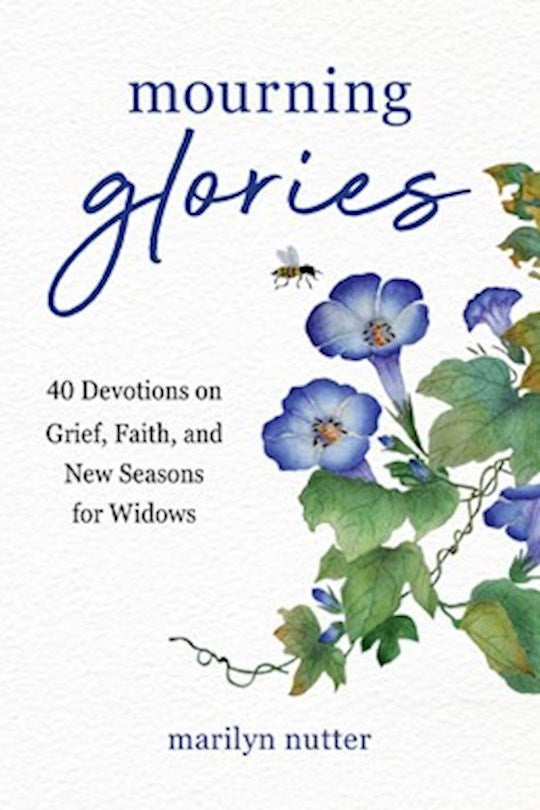 Mourning Glories