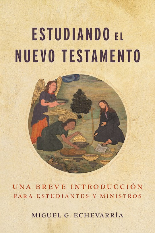 Estudiando el Nuevo Testamento (Engaging The New Testament)