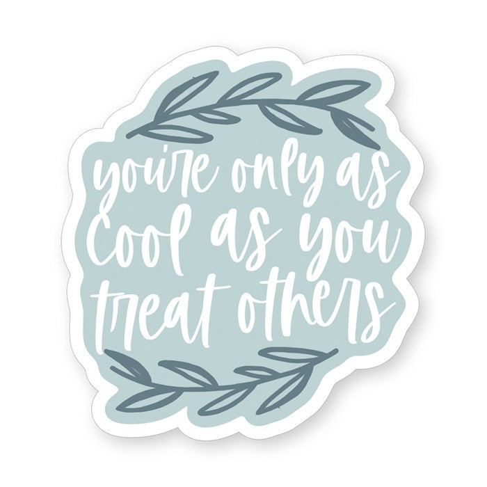 Sticker-Cool Treat Others (2.5" X 3.5")