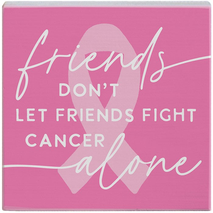 Small Talk Square-Friends Fight Cancer (5.25" X 5.25")