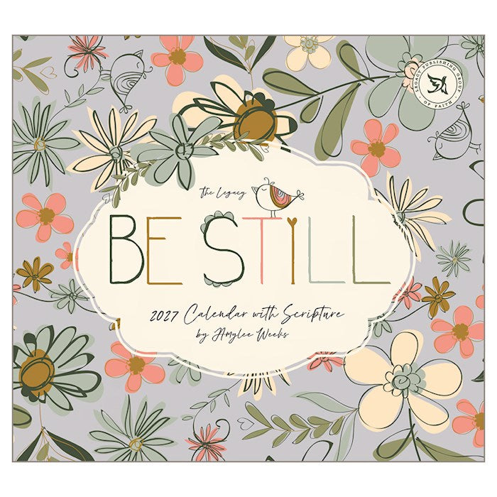 2027 Wall Calendar-Be Still ( 12" x 13.375")