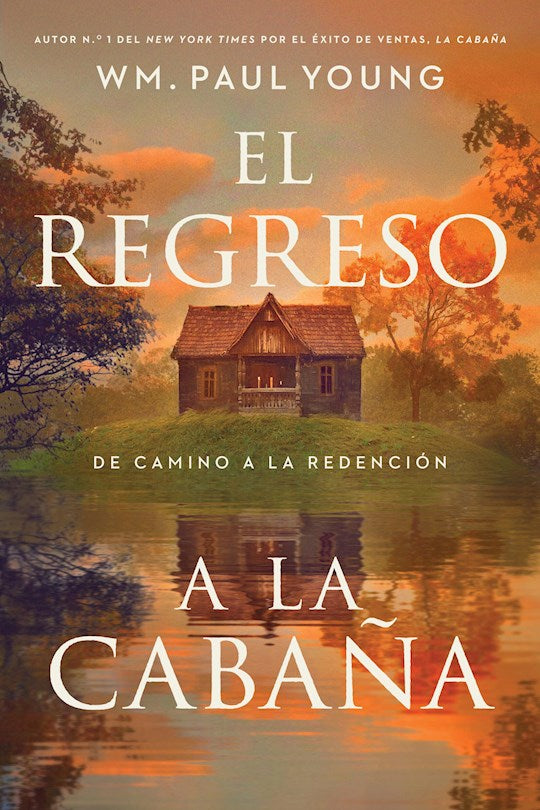 El regreso a la Cabana (Return to the Shack)