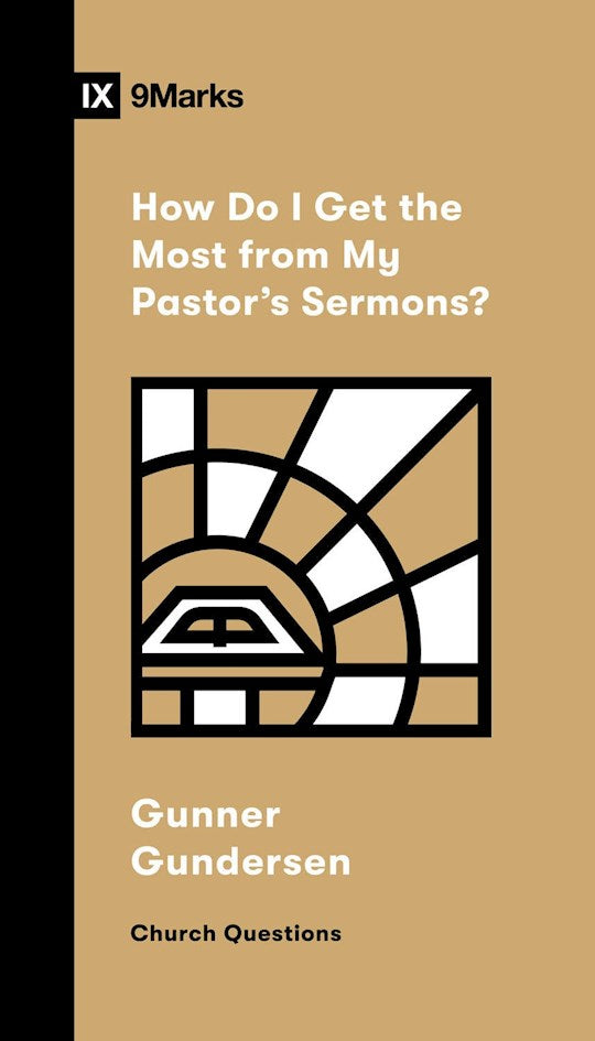 How Do I Get the Most From My Pastor&