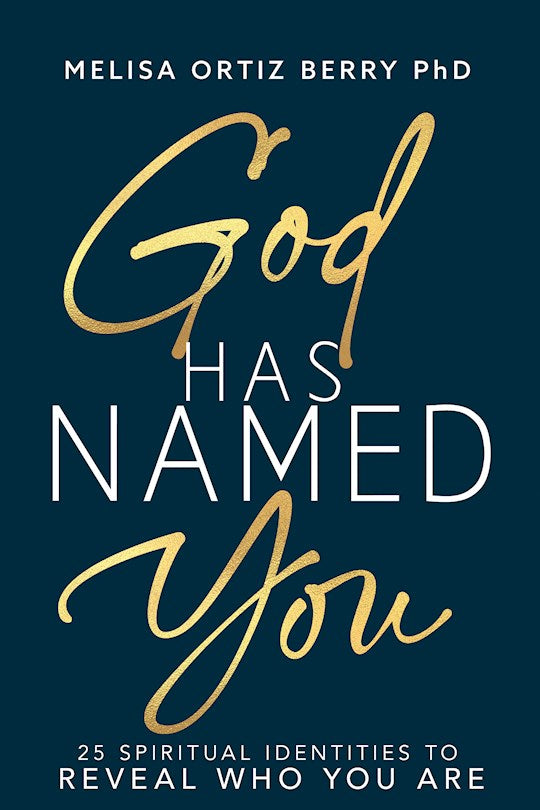 God Has Named You