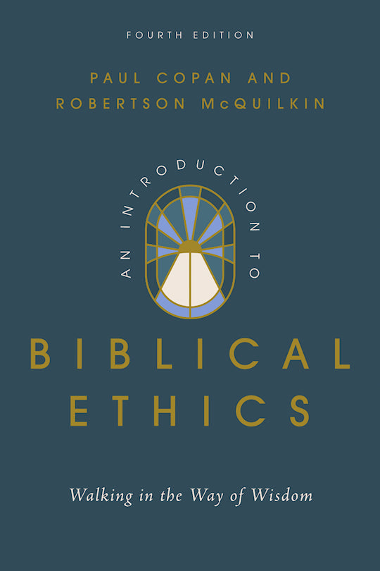 An Introduction to Biblical Ethics