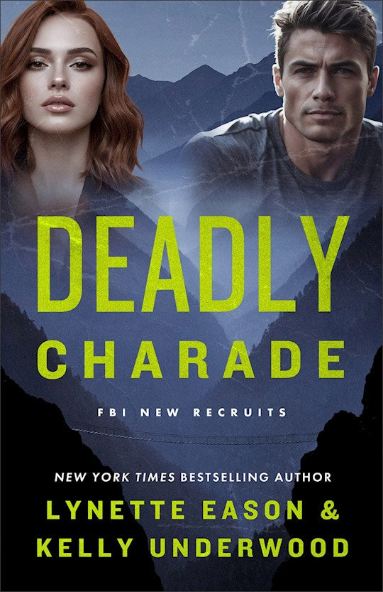 Deadly Charade (FBI New Recruits