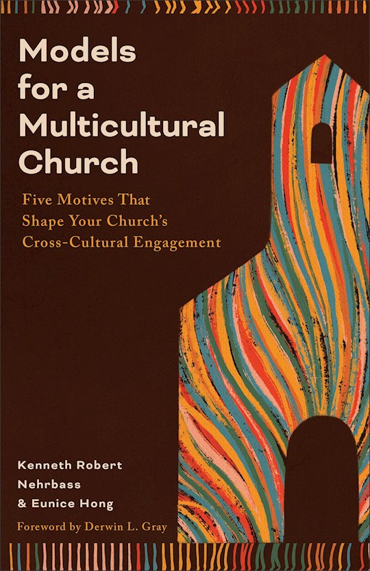 Models For A Multicultural Church
