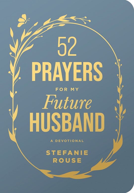 52 Prayers For My Future Husband