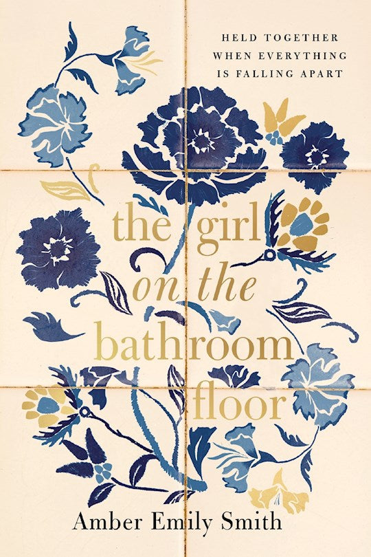 The Girl On The Bathroom Floor-Softcover