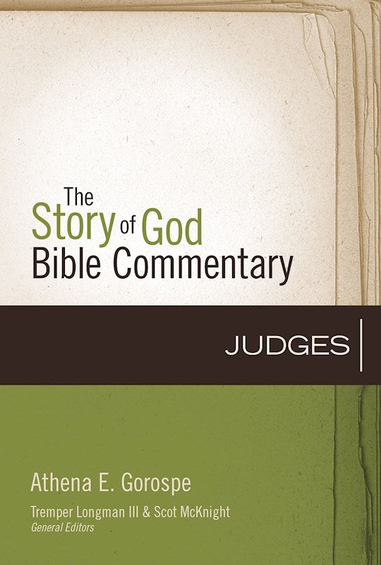 Judges (The Story Of God Bible Commentary)