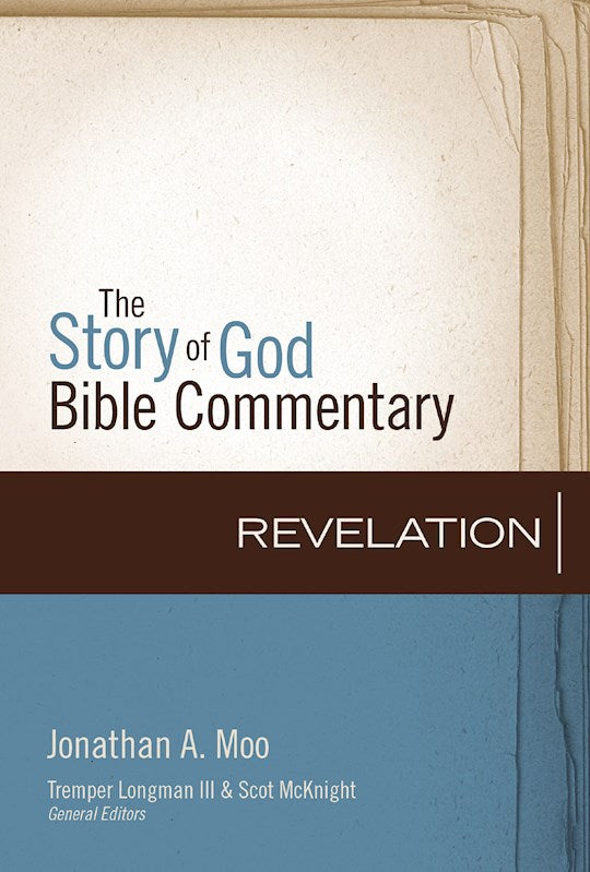 Revelation (The Story Of God Bible Commentary)