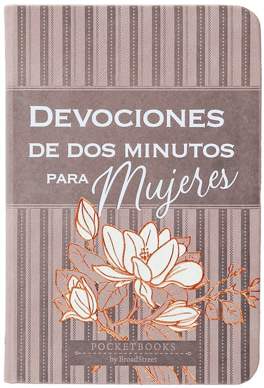 Devociones de dos minutos para mujeres (2-Minute Devotions for Women)