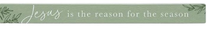 Talking Stick-Jesus Is The Reason (16 x 1.5)