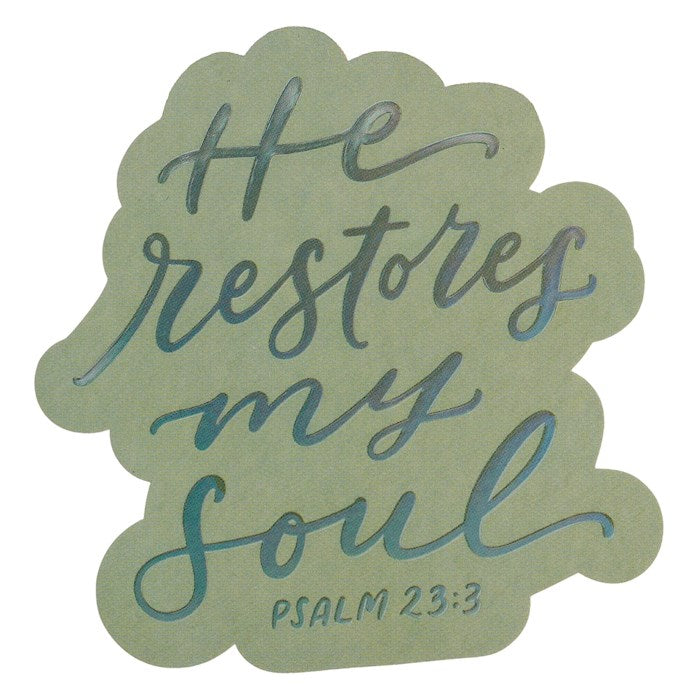 Sticker Vinyl He Restores My Soul Ps. 23:3