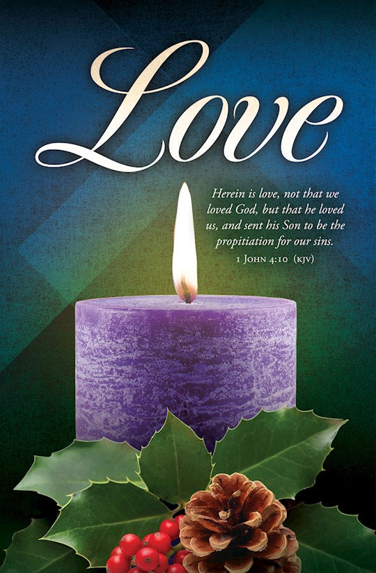 Bulletin-Advent-Love 1 John 4:10 KJV (Pack Of 100)