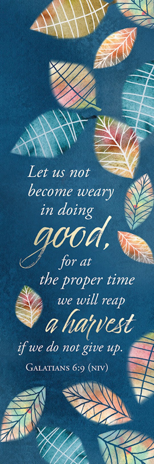 Bookmarks-Adults-Let Us Not Gal 6:9 NIV (Pack Of 25)