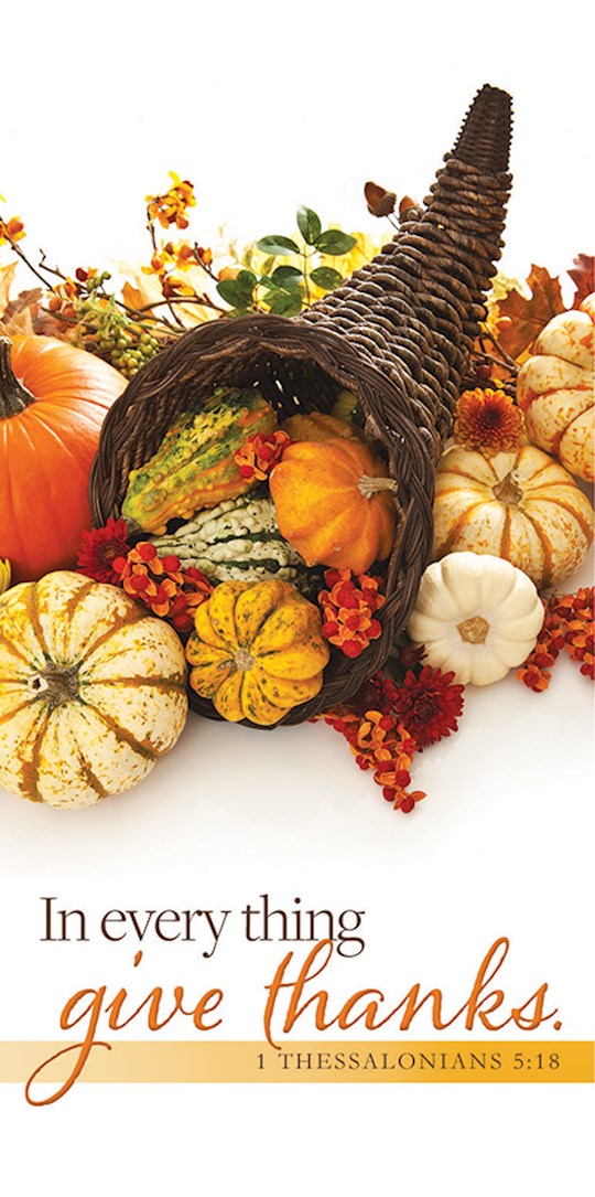 Offering Envelope-Thanksgiving-In Every Thing Give Thanks 1 Thess 5:18 KJV (Pack Of 100)