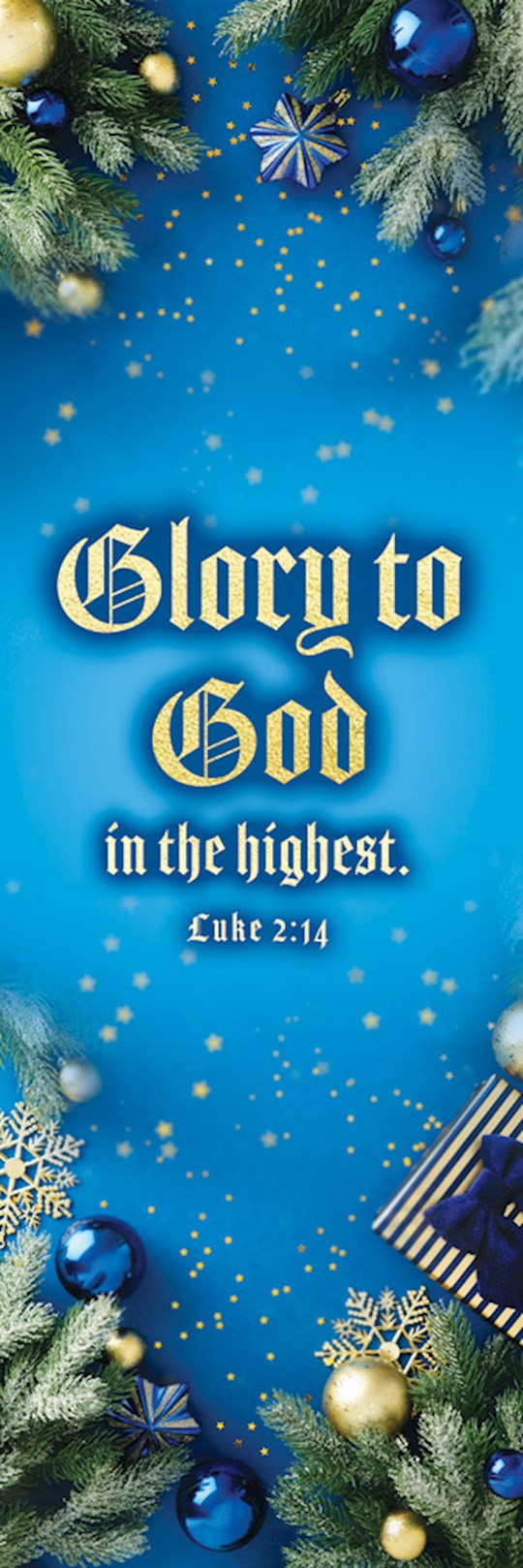 Bookmarks-Christmas-Glory To God In The Highest Luke 2:14 KJV (Pack Of 25)