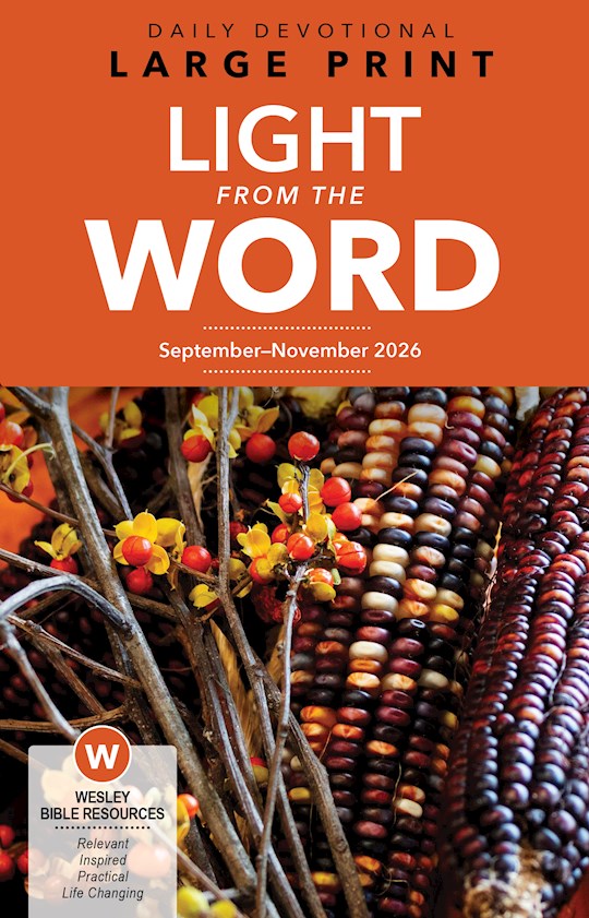 Wesley Fall 2026: Adult Comprehensive Bible Study Light From The Word Large Print (Devotional) (