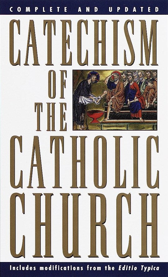 Catechism Of The Catholic Church (Complete And Updated)