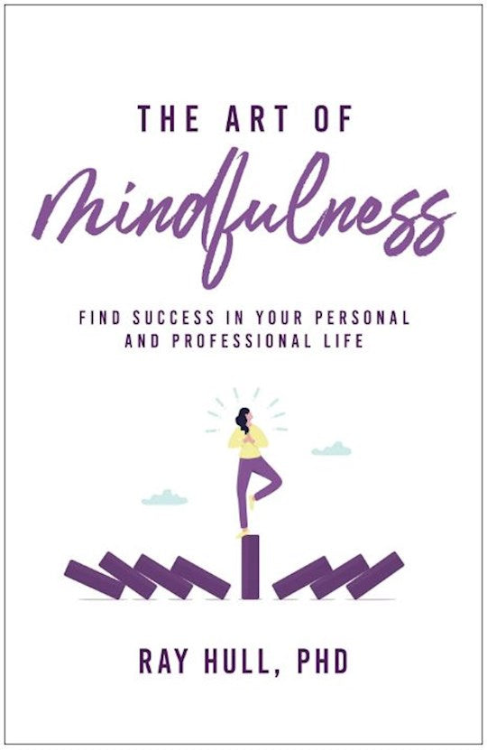 The Art Of Mindfulness