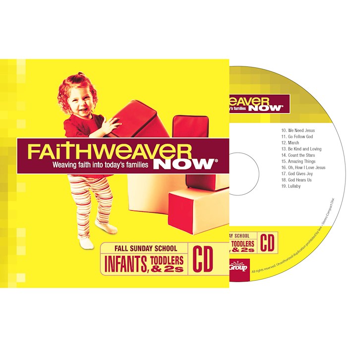 FaithWeaver NOW Fall 2026: Infants Toddlers & 2s CD