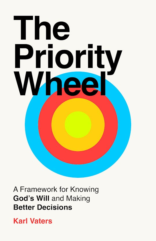 The Priority Wheel