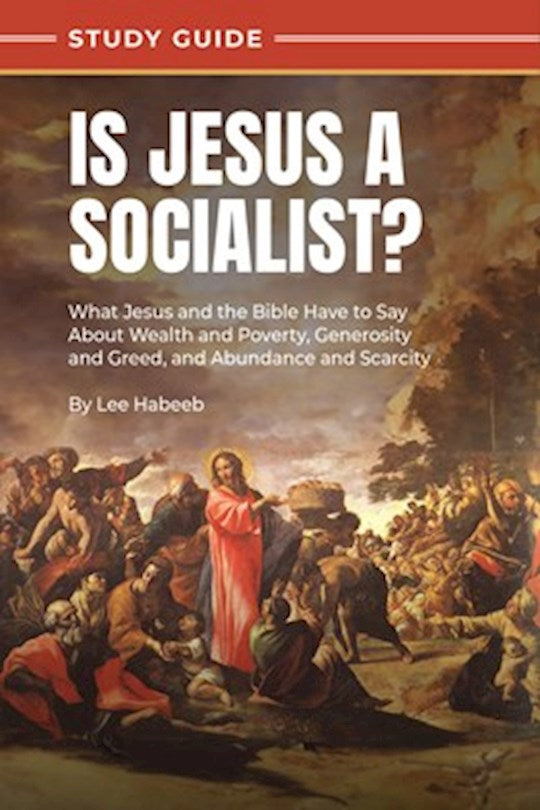 Is Jesus A Socialist? Study Guide