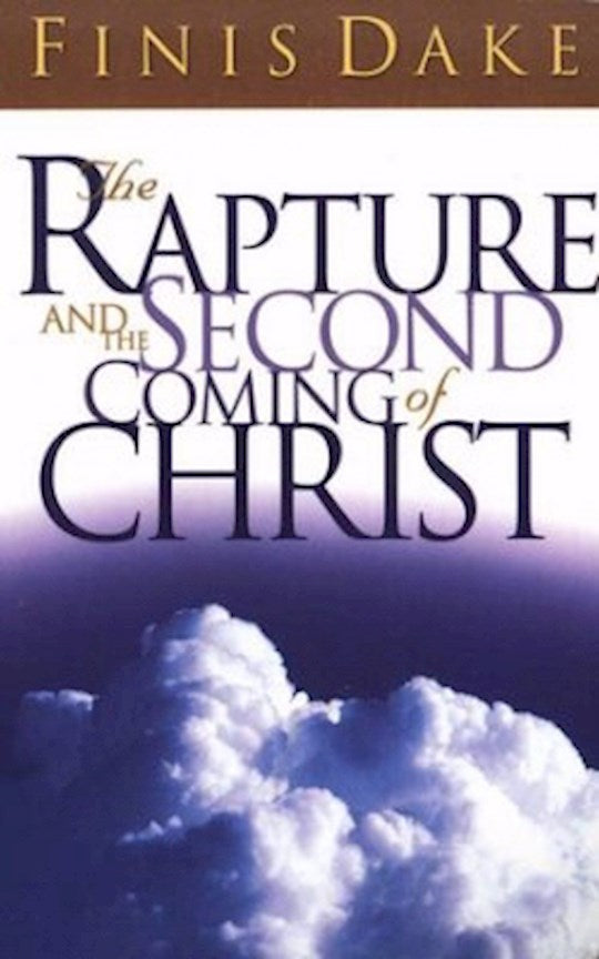 Rapture And The Second Coming Of Christ