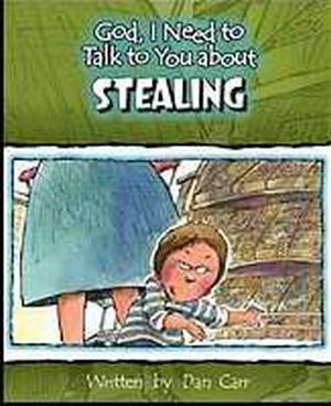 God I Need To Talk To You About Stealing